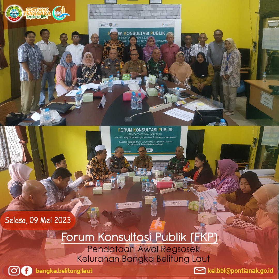Forum Konsultasi Publik (FKP) - Pendataan Awal Regsosek Kelurahan Bangka Belitung Laut